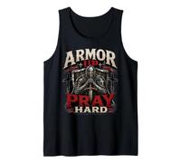 Armor Up Pray Hard Christian Warrior Knight Faith Tank Top