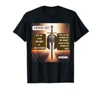 ARMOR UP WHOLE FULL ARMOR OF GOD Ephesians 6:10-18 T-Shirt