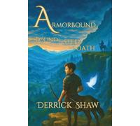 ARMORBOUND: Bound by Steel And Oath