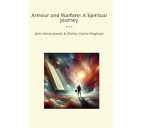 Armour and Warfare: A Spiritual Journey (Classic Books)
