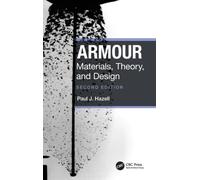 Armour : Materials, Theory, and Design