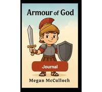 Armour of God Children's Journal