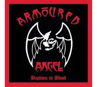 ARMOURED ANGEL - BAPTISM IN BLOOD (BLACK OR RED VINYL) [VINYL]
