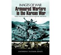 Armoured Warfare in the Korean War