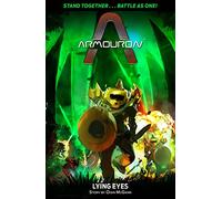 Armouron: Lying Eyes