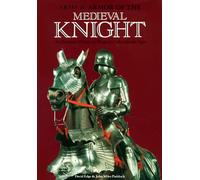 Arms and Armor of the Medieval Knight