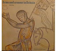 Arms and Armour in Britain