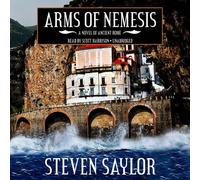 Arms of Nemesis: A Novel of Ancient Rome