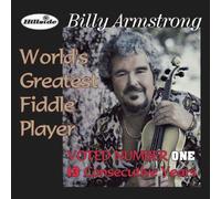 Armstrong, Billy - World's Greatest Fiddle Player