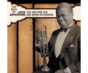 Armstrong, Louis - Best of The 5 & Hot 7 Recordings