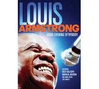 Armstrong, Louis - Good Evening Ev'Rybody [DVD] [2008] [Region 1] [US Import] [NTSC]