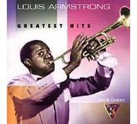 Armstrong, Louis - Greatest Hits-Live in Concert