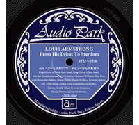 ARMSTRONG,LOUIS - Louis Armstrong From His Debut To Stardom 1923 - 1936