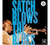 Armstrong Louis - Satch Blows the Blues