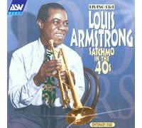 Armstrong, Louis - Satchmo In The Forties