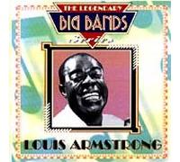 Armstrong Louis - The Legendary Big Bands Series - Louis Armstrong