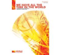 Armstrong Louis - We Have Allthe Time in the Wor (Coro, Pianoforte)