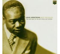 Armstrong, Louis - West End Blues: THE VERY BEST OF THE HOT FIVES & HOT SEVENS