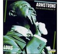 Armstrong, Louis - When the Saints Go Marchin' in