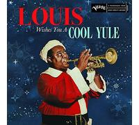 Louis Armstrong - Louis Wishes You a Cool Yule