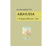 ARMUSIA: e il Regno delle sette Note