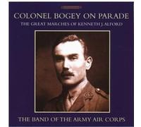 Army Air Corps - Colonel Bogey On Parade
