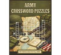 Army Crossword Puzzles: Military Branches Crossword Puzzles | For Teens and Adults of All Ages | 8.5 x 11 in. | 60 Puzzles | Large Print | Easy To Read! (Military Branches Puzzles)