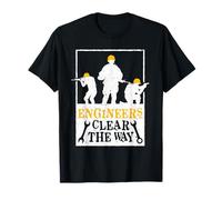 Army Engineer Engineers Clear The Way T-Shirt