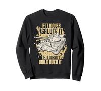 Army Engineer If It Moves Salute It Build Over It Sweatshirt