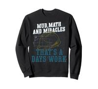Army Engineer Mud Math And Miracles Sweatshirt