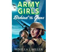 Army Girls: Behind the Guns