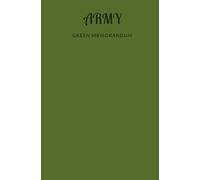 Army Green Memorandum: Military Log Record Books, College Ruled Notebook, 100 Lined Pages Logbook