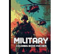 Army Heroes Coloring Book: Fun and Challenging Pages for Young Commanders