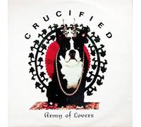 Army Of Lovers - Crucified