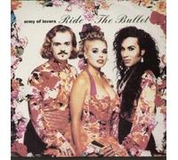 Army of Lovers - Ride the bullet (1992) / Vinyl single [Vinyl-Single 7'']
