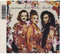 Army of Lovers - Ride the bullet