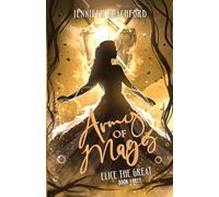 Army of Mages: Elice, the Great (Book Three): 3