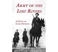 Army of the Lost Rivers