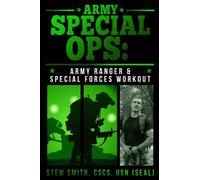 Army Special Ops: Army Ranger / Special Forces Workout