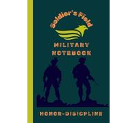 Army Strong : NoteBooks for Leaders and Warriors: actical Green Military Log Book - For Training, Inventory & Field Operations 100 Pages," 6x9” - Keep Records & Stay Mission Ready