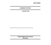 Army Techniques Publication ATP 7-100.3 Chinese Tactics August 2021