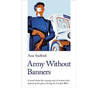 Army Without Banners: Stories of Uncanny Sculpture, 1858-1943 (Handheld World War 2 Classics, 8)