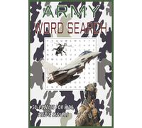 army word search: easy to read print about military vehicles, navy force, air force and more. Gift for vacations, holidays and free times