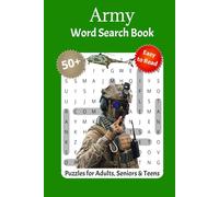 Army Word Search Puzzle Book: 50+ Military-Themed Word Puzzles Featuring Ranks, Weapons, Vehicles, History, Wars & Tactical Terms | Fun Brain Games for Veterans, Soldiers, and Patriotic Americans