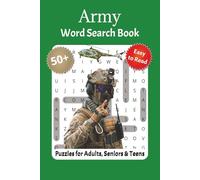 Army Word Search Puzzle Book: 50+ Military-Themed Word Puzzles Featuring Ranks, Weapons, Vehicles, History, Wars & Tactical Terms | Fun Brain Games for Veterans, Soldiers, and Patriotic Americans