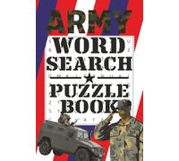 Army Word Search Puzzle Book: 50+ Unique Military-Themed Puzzles, 6x9 size| Tactical Word Hunts with Tanks, Medals, Combat Gear - Fun Brain Games for Veterans, Soldiers, and Patriotic Fans