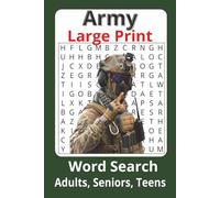 Army Word Search Puzzle Book: 55 Action-Packed Word Search Puzzles Featuring 495 Unique Army-Themed Words: A Large Print Military Puzzle Book for ... Armed Forces Word Search Puzzle Books)