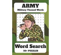 Army Word Search Puzzle Book: A Military Word Search Challenge Packed with Camouflage, Combat, and Classic Army Terms | 6x9 inches, 110 pages | 50+ ... Gifts for Veterans, Vacations and Free Times