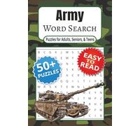 Army Word Search Puzzle Book: Easy to read Word Searches about Army, Military, Armed Forces and more | 6x9 inches, 110 pages | 50+ Puzzles … Gift for Vacations, Holidays and Free Time