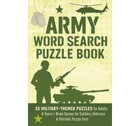 Army Word Search Puzzle Book: Large Print Army Word Search Puzzles for Adults, Seniors & Teens - Military Missions, Brave Soldiers, and Patriotic Fun ... Travel, Holidays & Relaxing Free Time
